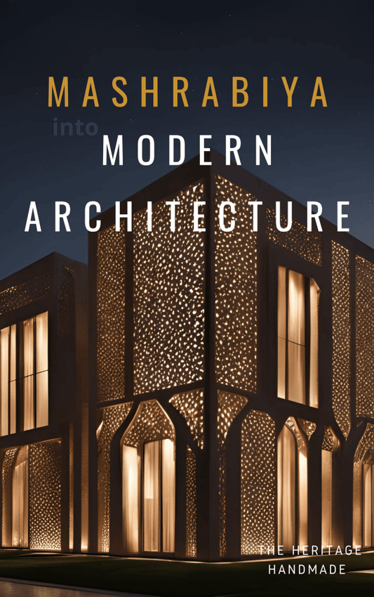 Top 9 Benefits of Using Mashrabiya Screens in Modern Architecture - Heritage Handmade